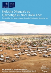 Refugee Economies in Dollo Ado: Development Opportunities in a Border Region of Ethiopia (Somali-Language Version) Cover Image
