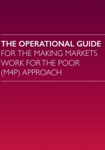 The Operational Guide for the Making Markets Work for the Poor (M4P) Approach. The Springfield Centre. (2015) Cover Image